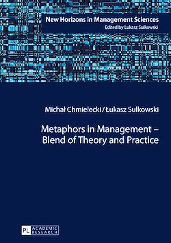 Télécharger le livre :  Metaphors in Management – Blend of Theory and Practice