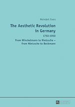 Télécharger le livre :  The Aesthetic Revolution in Germany