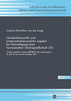 Télécharger le livre :  Handelsbilanzielle und koerperschaftsteuerliche Aspekte der Sitzverlegung einer Europaeischen Aktiengesellschaft (SE)