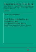 Télécharger le livre :  Die Pflicht des Aufsichtsrats zur Offenlegung von Interessenkonflikten