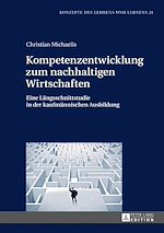 Télécharger le livre :  Kompetenzentwicklung zum nachhaltigen Wirtschaften