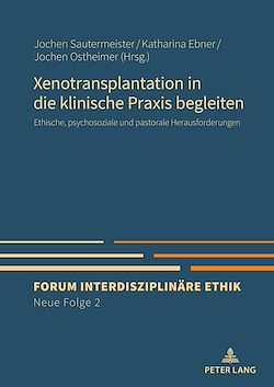 Télécharger le livre :  Xenotransplantation in die klinische Praxis begleiten
