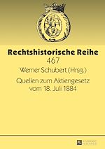 Télécharger le livre :  Quellen zum Aktiengesetz vom 18. Juli 1884
