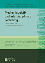 Télécharger le livre :  Medienlinguistik und interdisziplinaere Forschung II