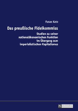 Télécharger le livre :  Das preußische Fideikommiss