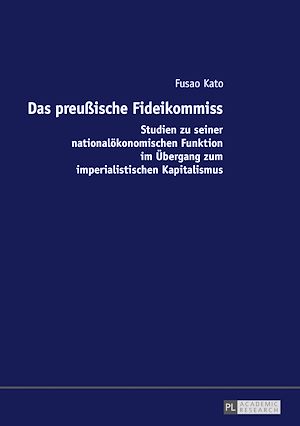 Téléchargez le livre :  Das preußische Fideikommiss