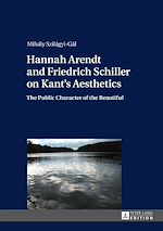 Télécharger le livre :  Hannah Arendt and Friedrich Schiller on Kant’s Aesthetics