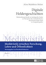 Télécharger le livre :  Digitale Heldengeschichten