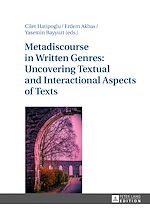 Télécharger le livre :  Metadiscourse in Written Genres: Uncovering Textual and Interactional Aspects of Texts