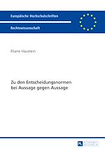 Télécharger le livre :  Zu den Entscheidungsnormen bei Aussage gegen Aussage