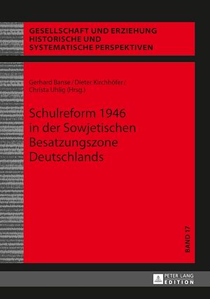 Téléchargez le livre :  Schulreform 1946 in der Sowjetischen Besatzungszone Deutschlands