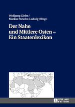 Télécharger le livre :  Der Nahe und Mittlere Osten – Ein Staatenlexikon