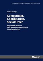 Télécharger le livre :  Competition, Coordination, Social Order