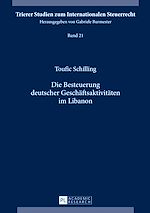 Télécharger le livre :  Die Besteuerung deutscher Geschaeftsaktivitaeten im Libanon