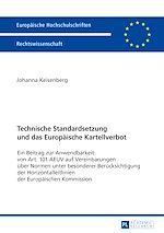 Télécharger le livre :  Technische Standardsetzung und das Europaeische Kartellverbot