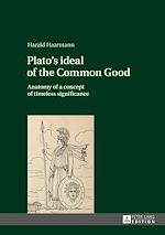 Télécharger le livre :  Plato's ideal of the Common Good