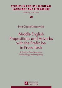 Télécharger le livre :  Middle English Prepositions and Adverbs with the Prefix «be-» in Prose Texts