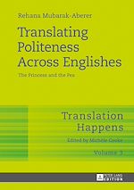 Télécharger le livre :  Translating Politeness Across Englishes