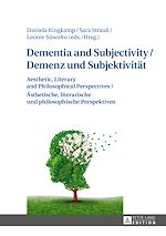 Télécharger le livre :  Dementia and Subjectivity / Demenz und Subjektivitaet