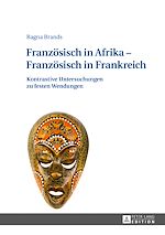 Télécharger le livre :  Franzoesisch in Afrika – Franzoesisch in Frankreich