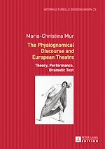 Télécharger le livre :  The Physiognomical Discourse and European Theatre