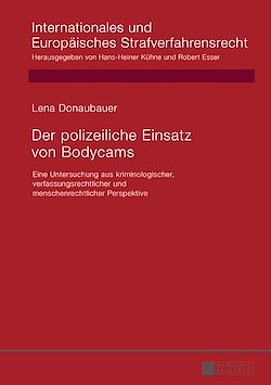 Télécharger le livre :  Der polizeiliche Einsatz von Bodycams