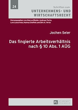 Télécharger le livre :  Das fingierte Arbeitsverhaeltnis nach § 10 Abs. 1 AUeG