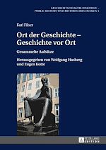 Télécharger le livre :  Ort der Geschichte – Geschichte vor Ort