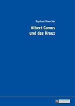 Télécharger le livre :  Albert Camus und das Kreuz