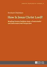 Télécharger le livre :  How Is Jesus Christ Lord?