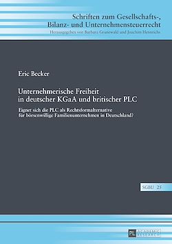 Télécharger le livre :  Unternehmerische Freiheit in deutscher KGaA und britischer PLC