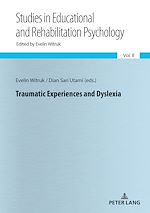 Télécharger le livre :  Traumatic Experiences and Dyslexia