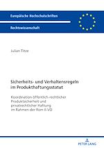 Télécharger le livre :  Sicherheits- und Verhaltensregeln im Produkthaftungsstatut
