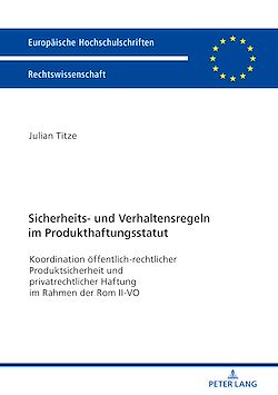 Télécharger le livre :  Sicherheits- und Verhaltensregeln im Produkthaftungsstatut