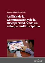 Télécharger le livre :  Análisis de la Comunicación y de la Discapacidad desde un enfoque multidisciplinar