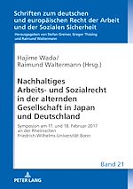 Télécharger le livre :  Nachhaltiges Arbeits- und Sozialrecht in der alternden Gesellschaft in Japan und Deutschland