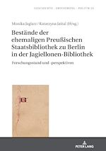 Télécharger le livre :  Bestaende der ehemaligen Preußischen Staatsbibliothek zu Berlin in der Jagiellonen-Bibliothek