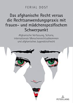 Télécharger le livre :  Das afghanische Recht versus die Rechtsanwendungspraxis mit frauen- und maedchenspezifischem Schwerpunkt