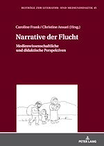 Télécharger le livre :  Narrative der Flucht