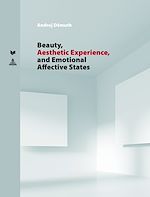 Télécharger le livre :  Beauty, Aesthetic Experience, and Emotional Affective States