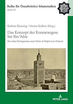 Télécharger le livre :  Das Konzept der Koranexegese bei Ibn ?Ašur