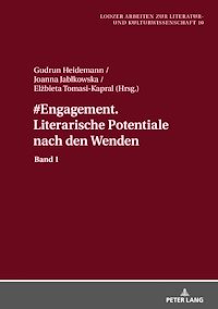 Télécharger le livre :  #Engagement. Literarische Potentiale nach den Wenden