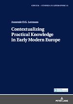 Télécharger le livre :  Contextualizing Practical Knowledge in Early Modern Europe