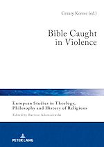 Télécharger le livre :  Bible Caught in Violence