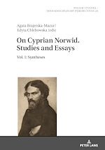 Télécharger le livre :  On Cyprian Norwid. Studies and Essays