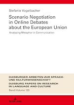 Télécharger le livre :  Scenario Negotiation in Online Debates about the European Union