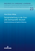 Télécharger le livre :  Satzverarbeitung in der Erst- und Zweitsprache Deutsch