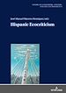 Télécharger le livre :  Hispanic Ecocriticism