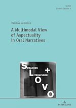Télécharger le livre :  A Multimodal View of Aspectuality in Oral Narratives