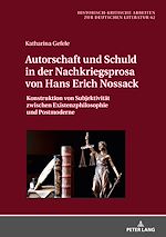 Télécharger le livre :  Autorschaft und Schuld in der Nachkriegsprosa von Hans Erich Nossack
